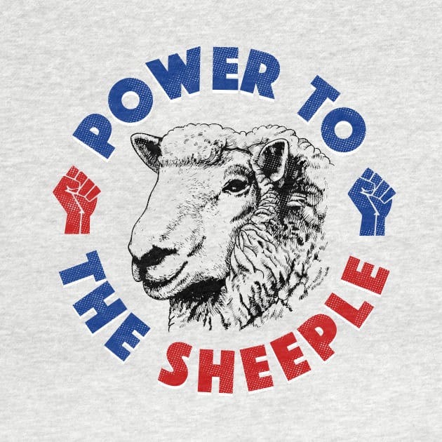 Power To The Sheeple by dumbshirts